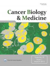 Cancer Biology and Medicine: 10 (1)